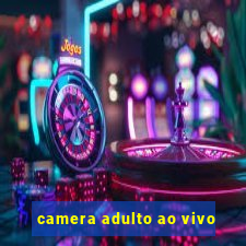 camera adulto ao vivo